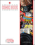 American Comic Book Chronicles: The 1980s American Comic Book Chronicles: The 1980s
