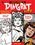 Jack Kirby's Dingbat Love  Jack Kirby's Dingbat Love